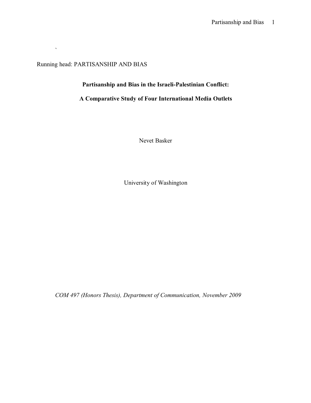 Media Partisanship and Bias in the Israeli-Palestinian Conflict