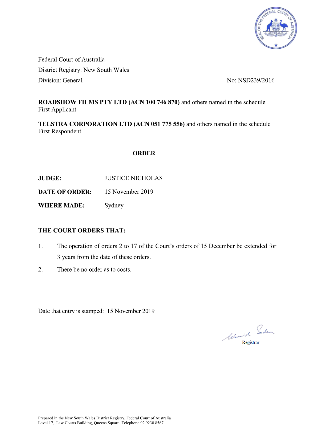 Federal Court of Australia District Registry: New South Wales Division: General No: NSD239/2016