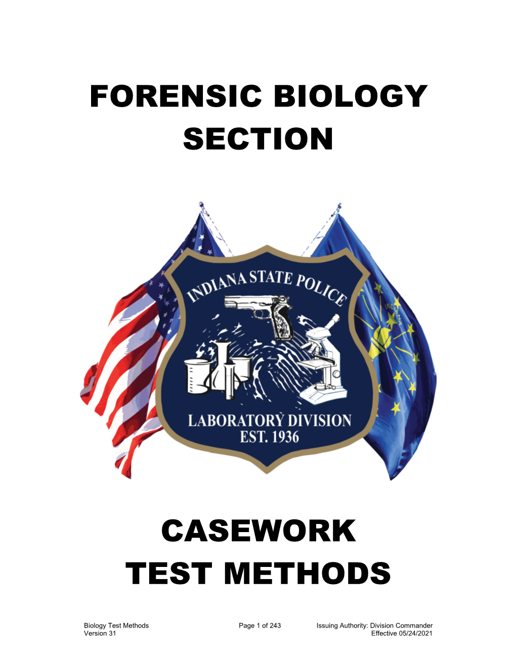 Forensic Biology Section Casework Test Methods