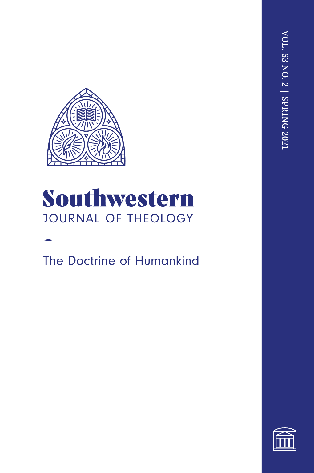 The Doctrine of Humankind JOURNAL OFTHEOLOGY JOURNAL