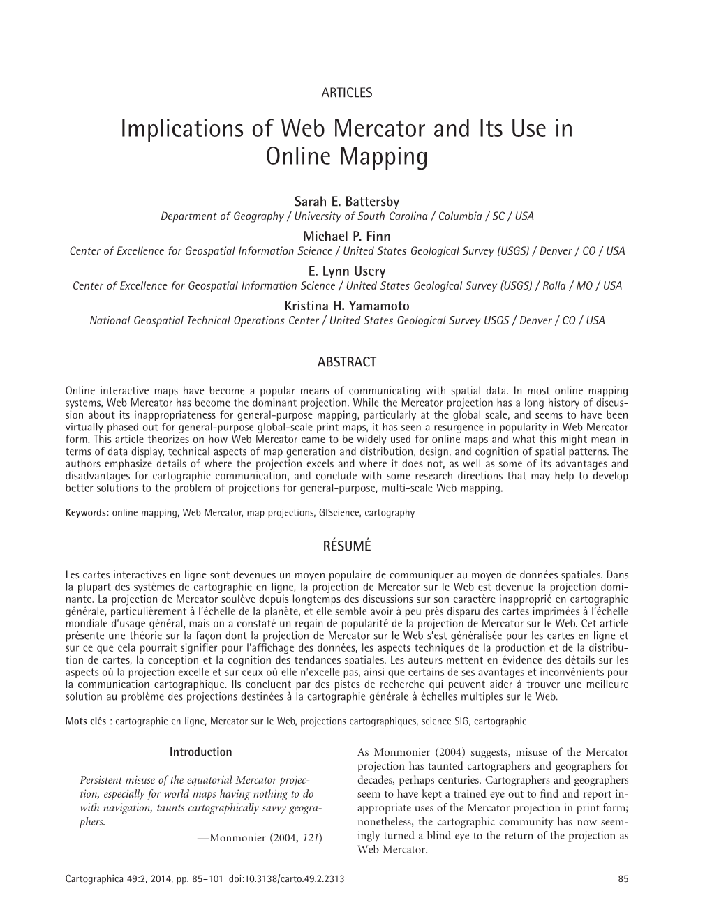 Implications of Web Mercator and Its Use in Online Mapping