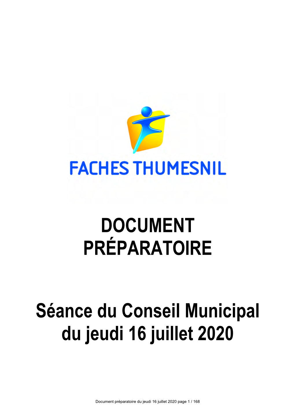 DOCUMENT PRÉPARATOIRE Séance Du Conseil Municipal Du