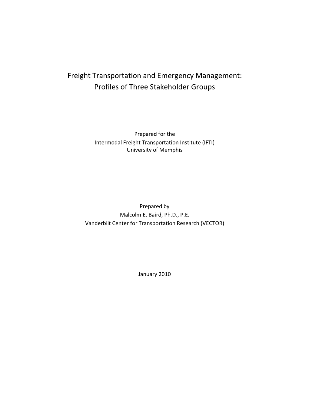 Freight Transportation and Emergency Management: Profiles of Three Stakeholder Groups