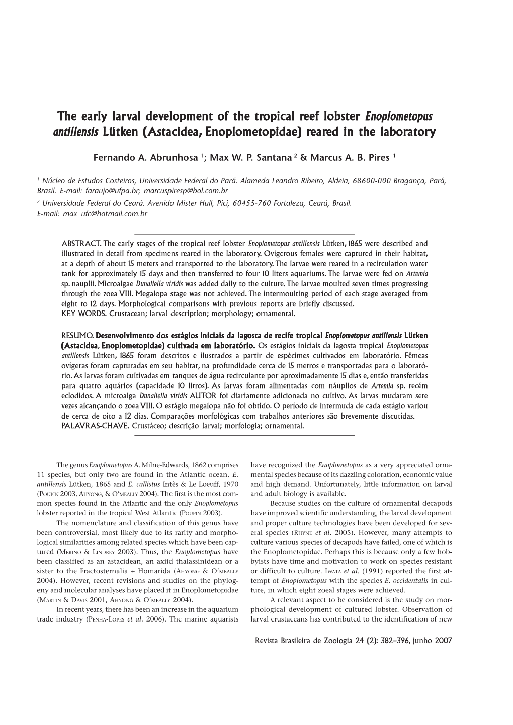 The Early Larval Development of the Tropical Reef Lobster Enoplometopus Antillensis Lütken (Astacidea, Enoplometopidae) Reared in the Laboratory