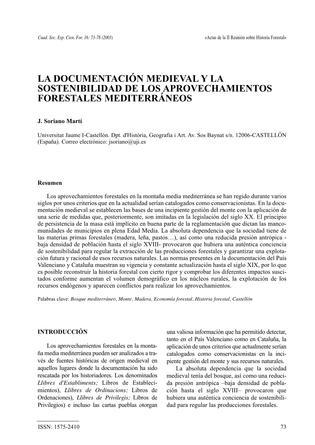 La Documentación Medieval Y La Sostenibilidad De Los Aprovechamientos Forestales Mediterráneos»