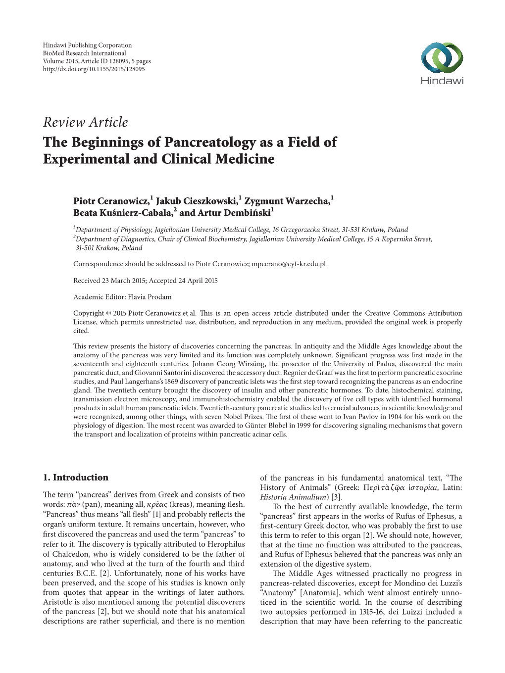 The Beginnings of Pancreatology As a Field of Experimental and Clinical Medicine