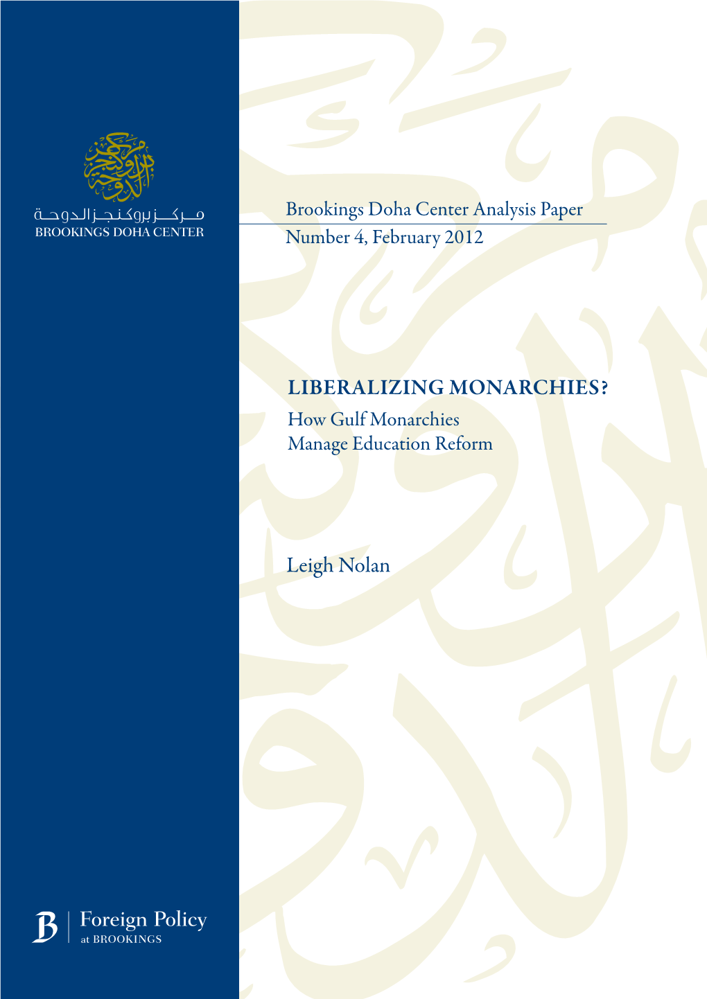 Liberalizing Monarchies? How Gulf Monarchies Manage Education Reform