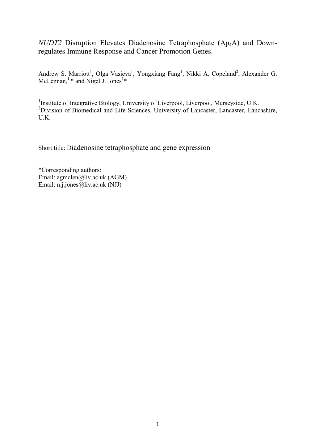 NUDT2 Disruption Elevates Diadenosine Tetraphosphate (Ap4a) and Down- Regulates Immune Response and Cancer Promotion Genes