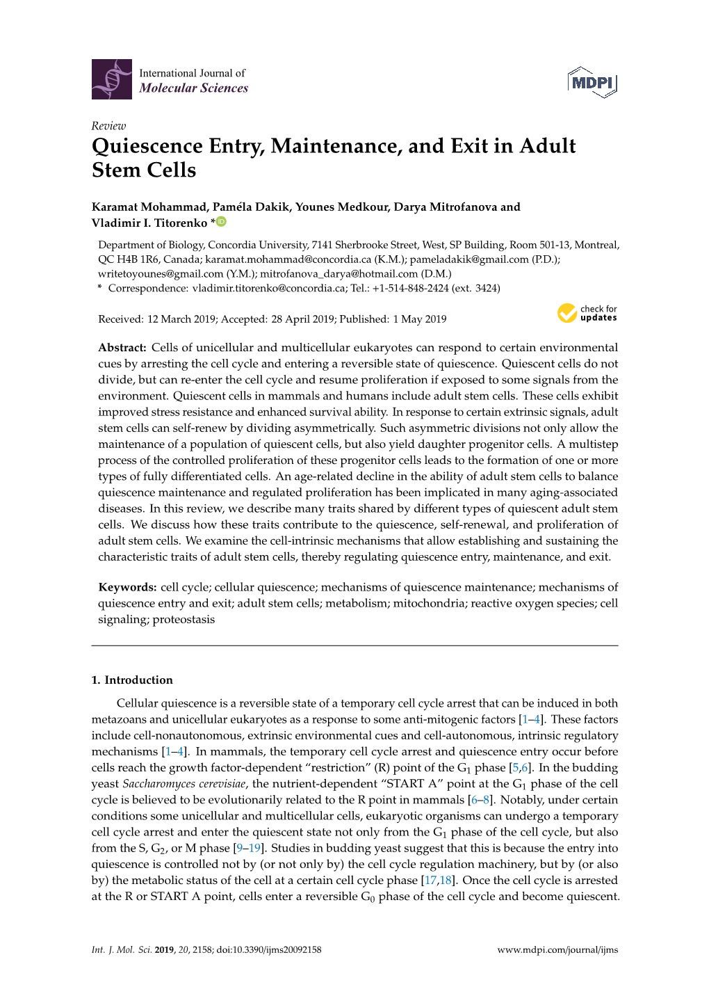 Quiescence Entry, Maintenance, and Exit in Adult Stem Cells