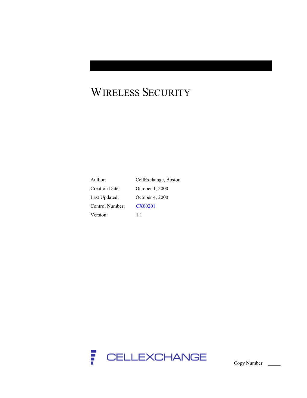 Security in Bearer Networks Applies Only to the OTA (Over the Air) Channel