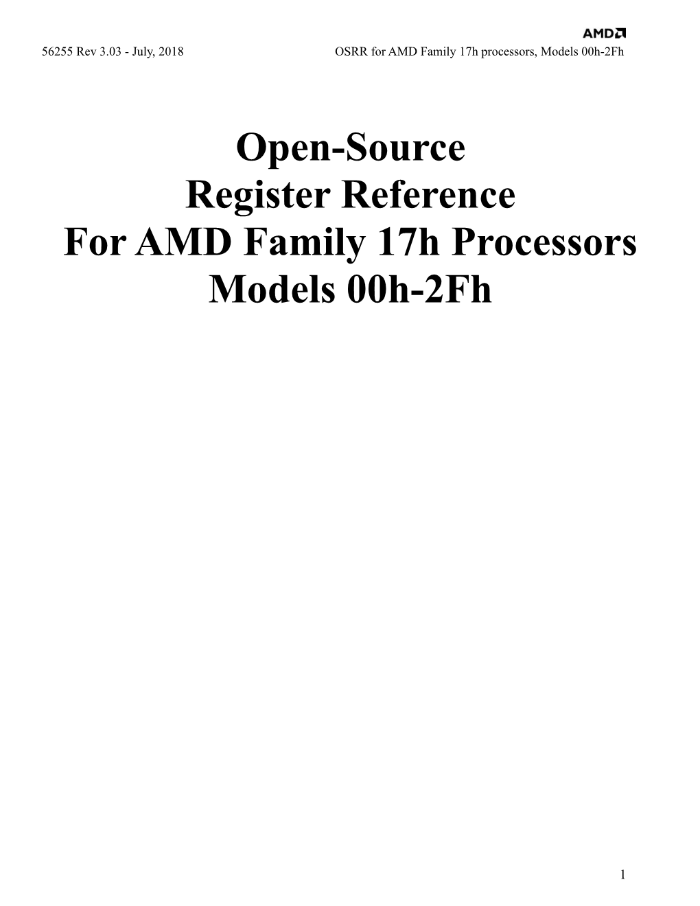 Open-Source Register Reference for AMD Family 17H Processors Models 00H-2Fh