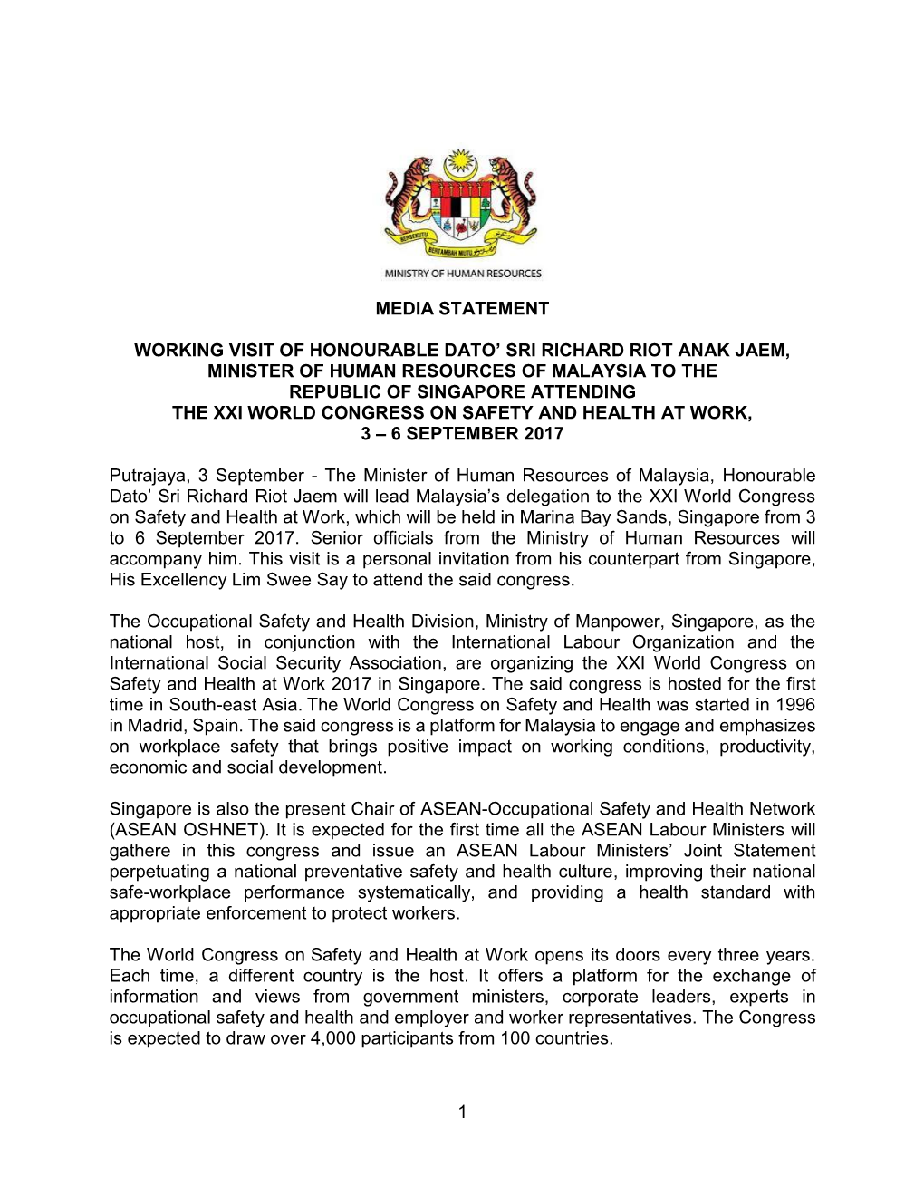 1 Media Statement Working Visit of Honourable Dato