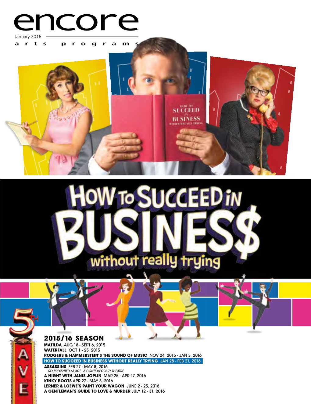 How to Succeed in Business Without Really Trying at the 5Th Avenue