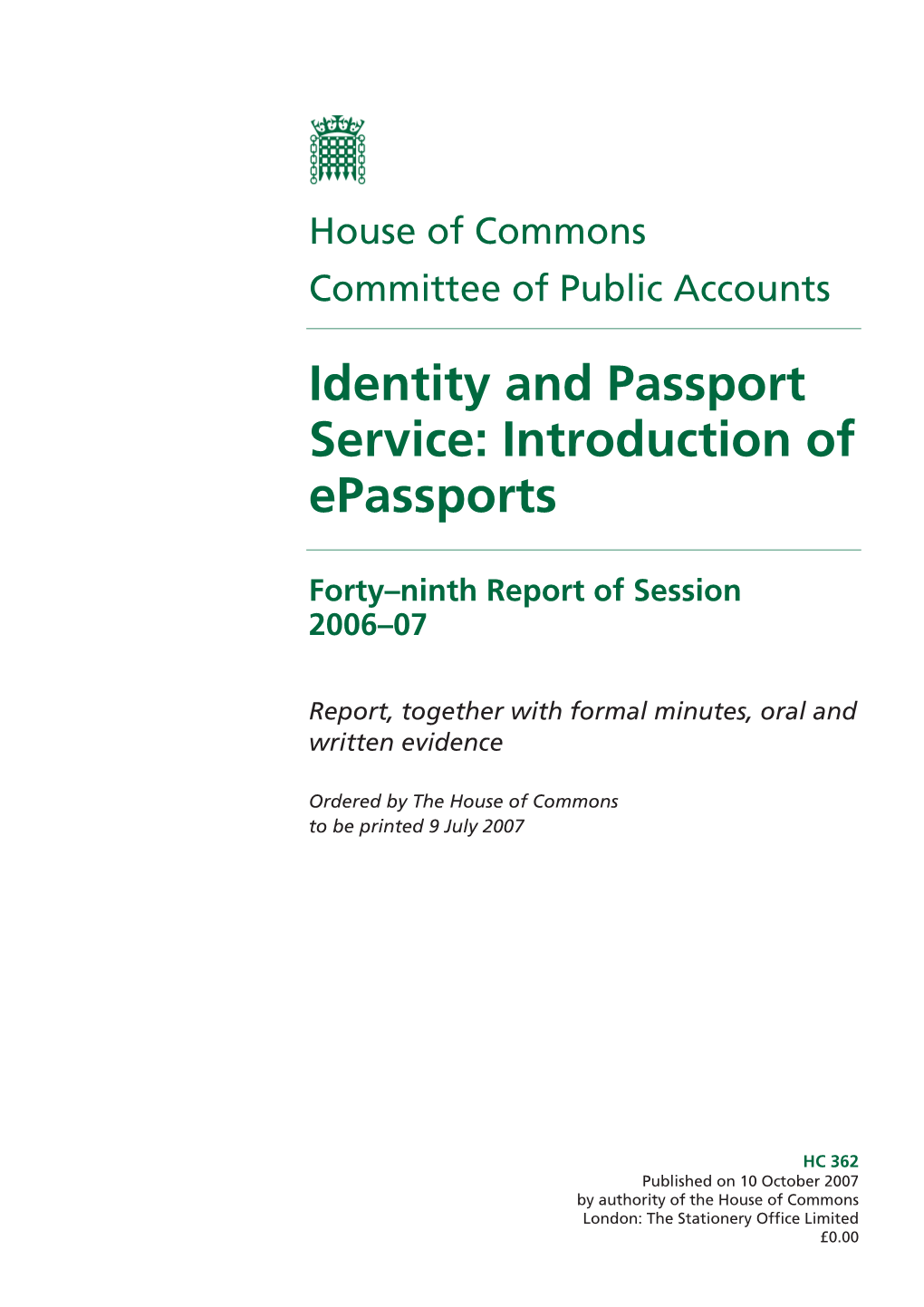 Identity and Passport Service: Introduction of Epassports