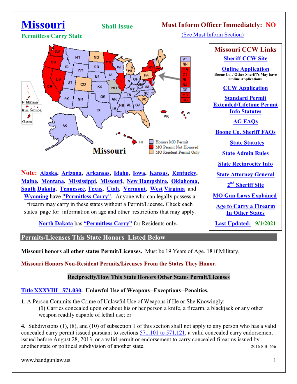 Missouri Shall Issue Must Inform Officer Immediately: NO Permitless Carry State (See Must Inform Section)