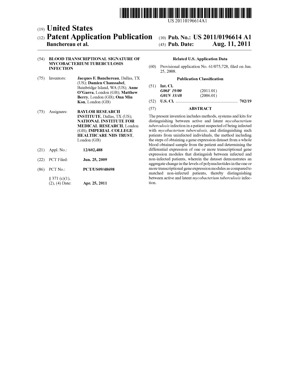 (12) Patent Application Publication (10) Pub. No.: US 2011/0196614 A1 Banchereau Et Al