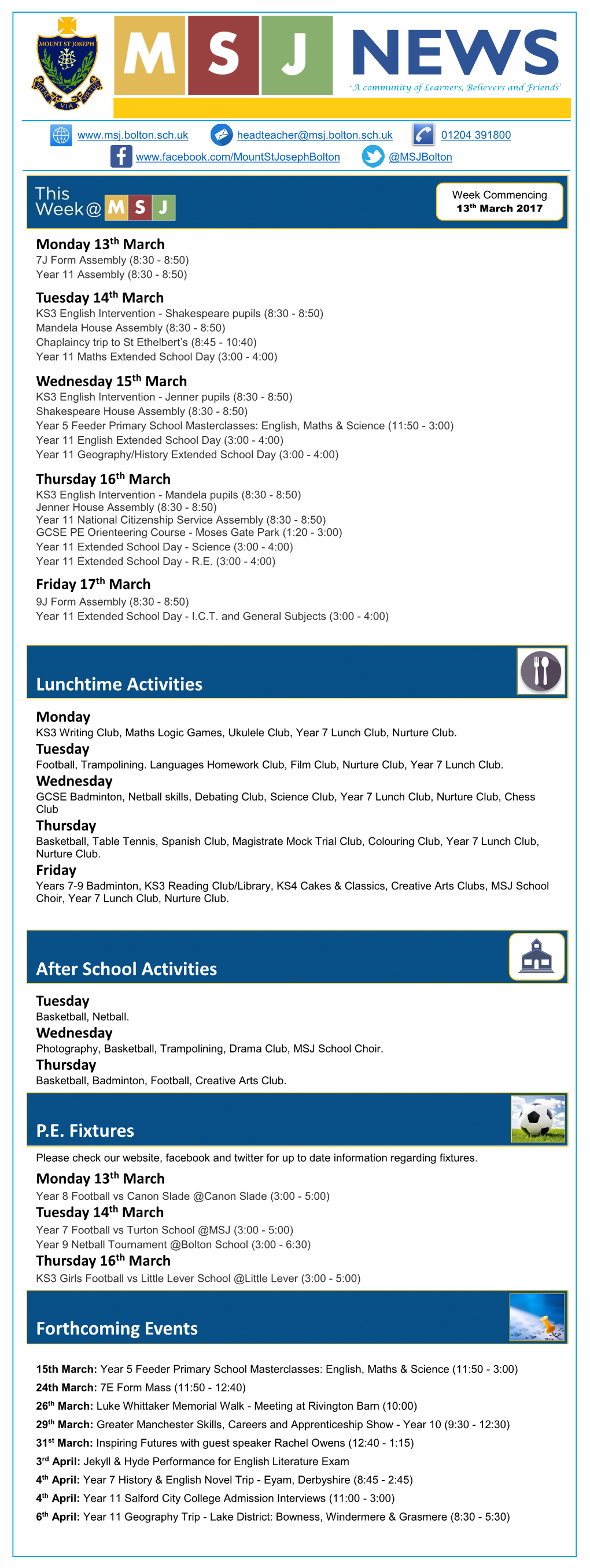 Lunchtime Activities After School Activities P.E. Fixtures Forthcoming