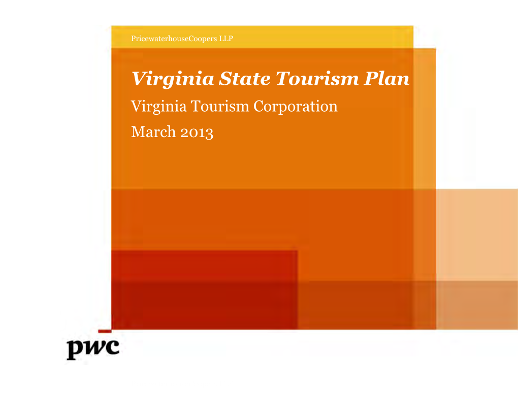 Virginia State Tourism Plan Virginia Tourism Corporation March 2013