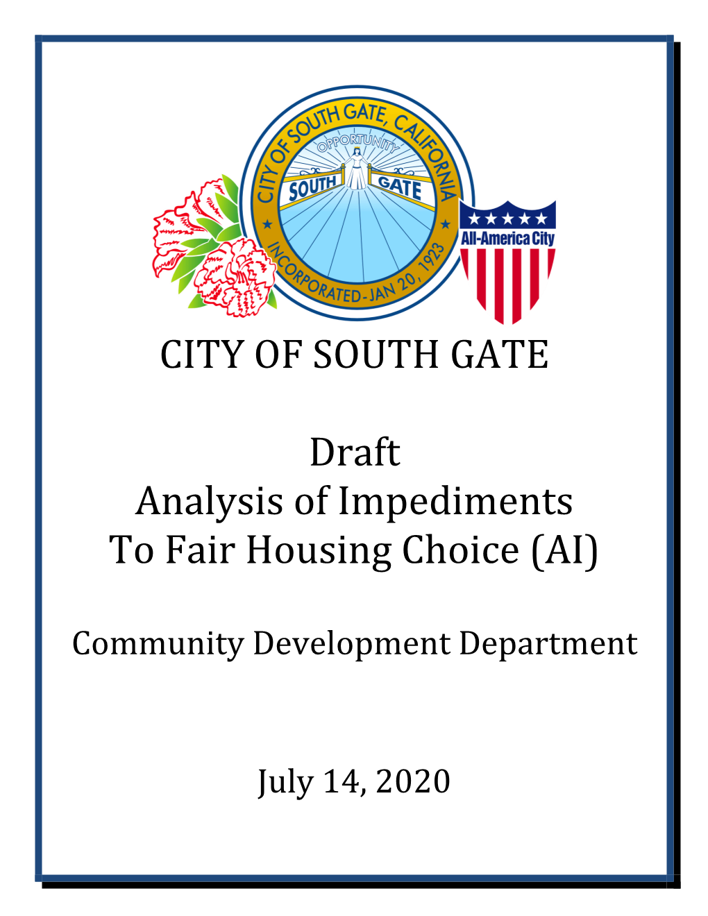 CITY of SOUTH GATE Draft Analysis of Impediments to Fair Housing Choice (AI)