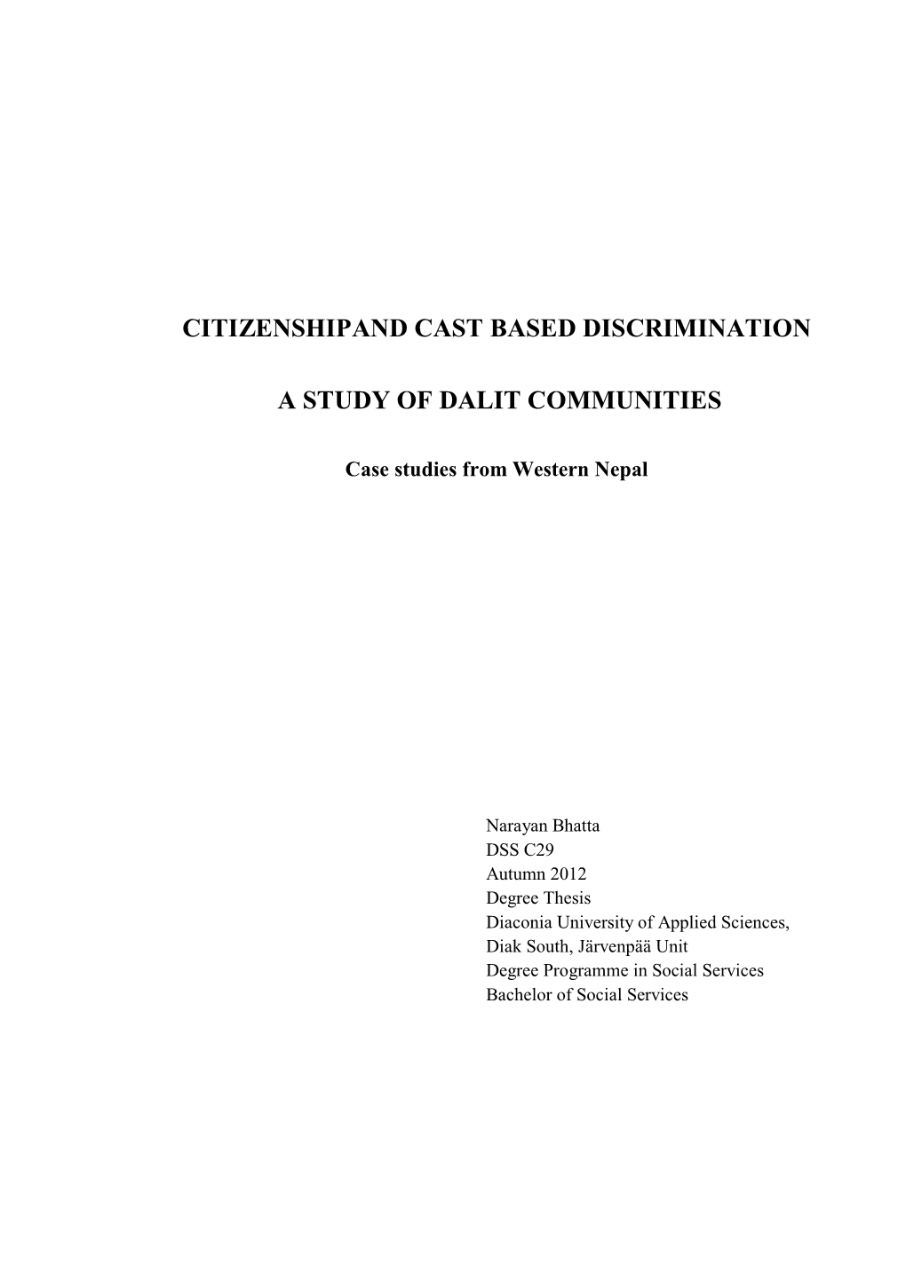 Citizenshipand Cast Based Discrimination a Study Of