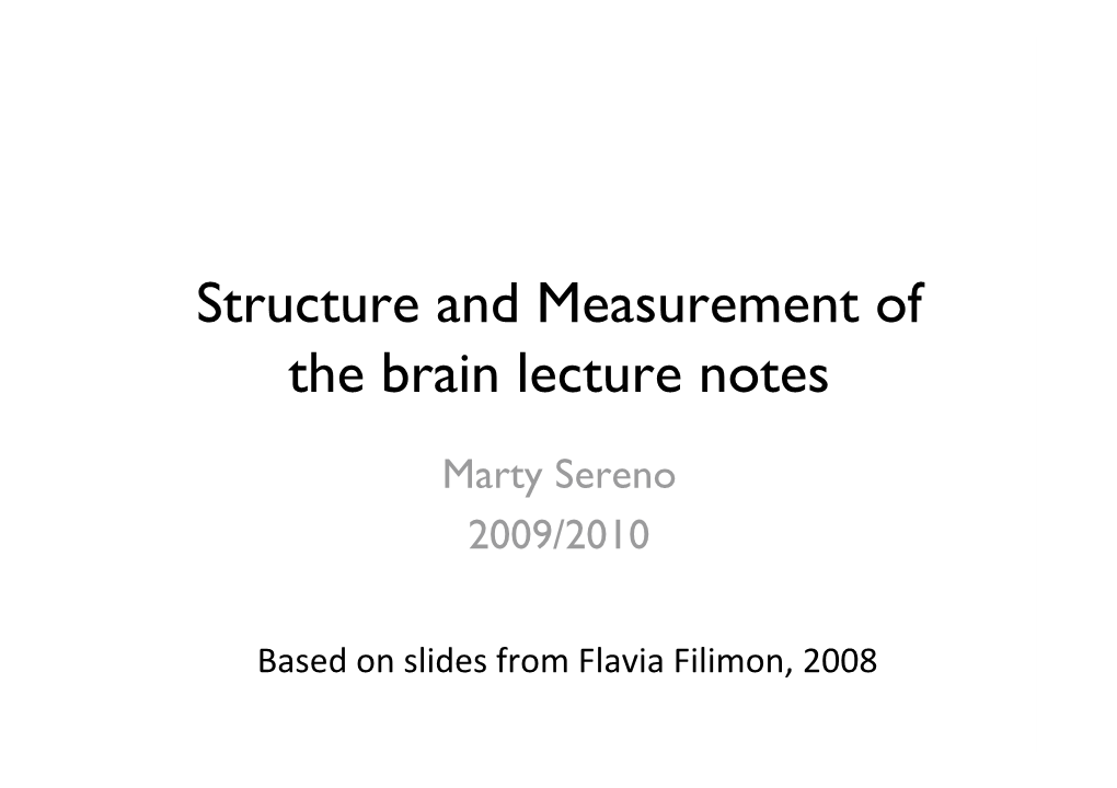 Structure and Measurement of the Brain Lecture Notes
