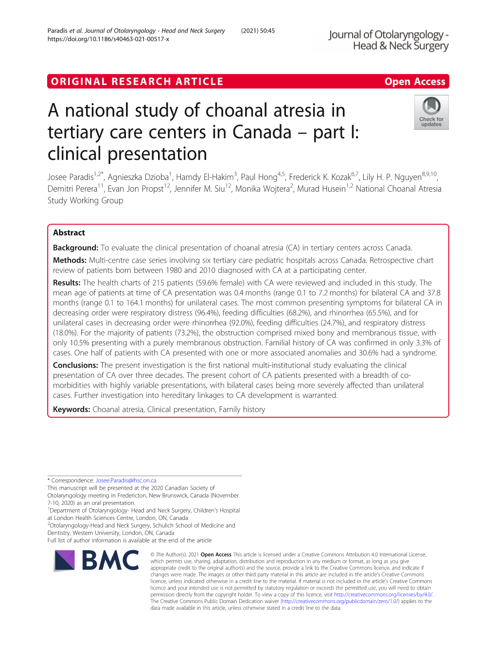 Clinical Presentation Josee Paradis1,2*, Agnieszka Dzioba1, Hamdy El-Hakim3, Paul Hong4,5, Frederick K