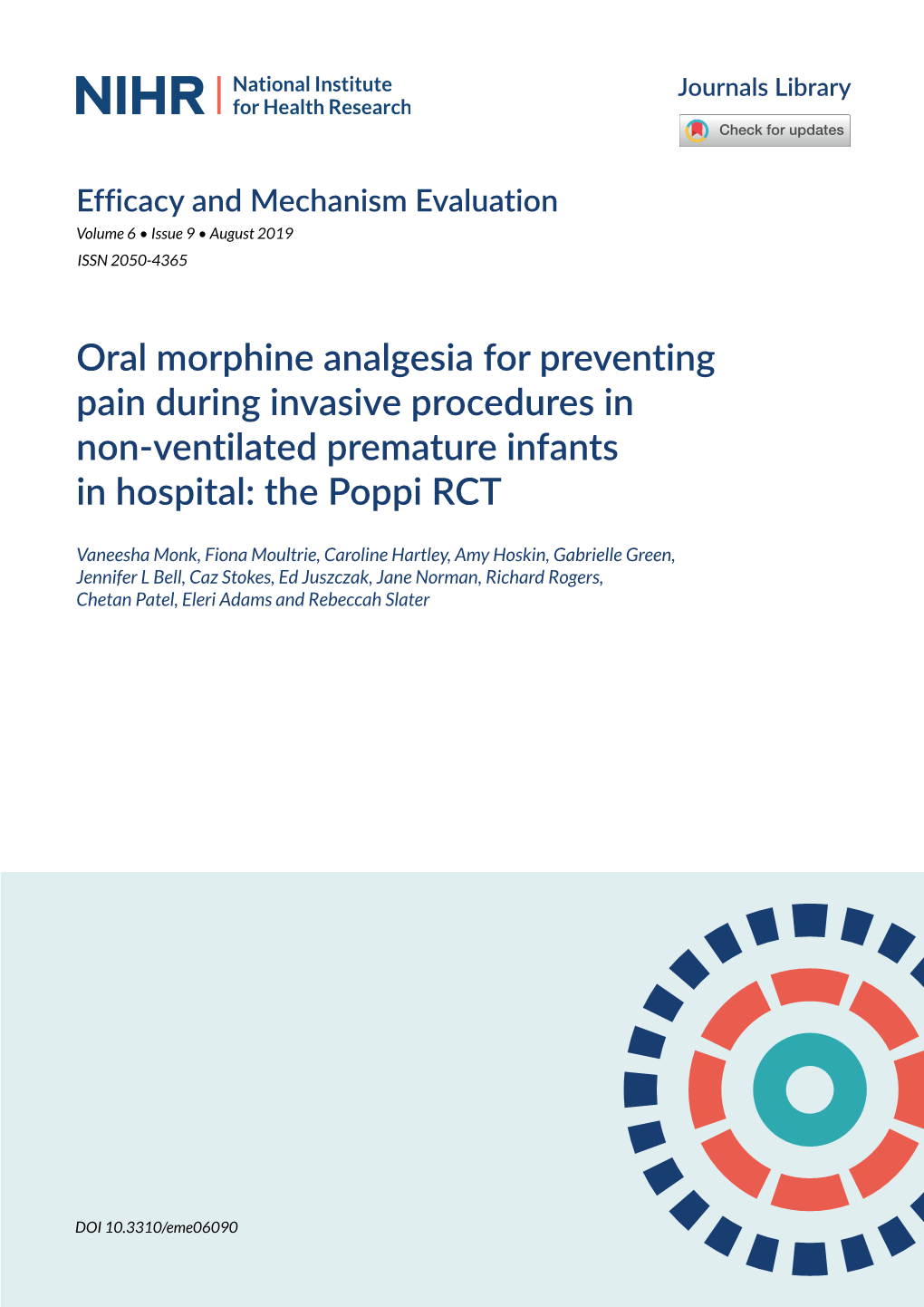 Oral Morphine Analgesia for Preventing Pain During Invasive Procedures in Non-Ventilated Premature Infants in Hospital: the Poppi RCT