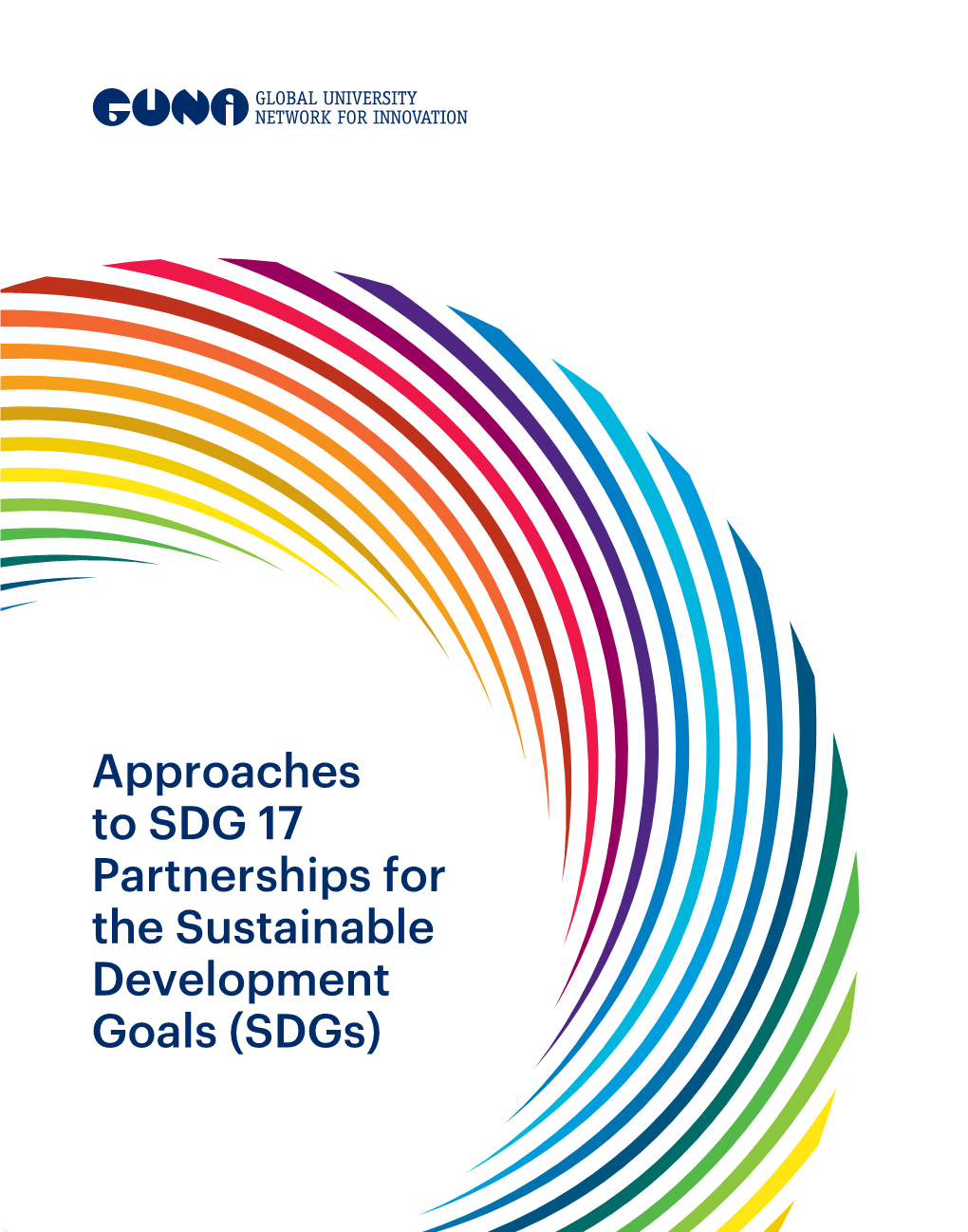 Approaches to SDG 17 Partnerships for the Sustainable Development Goals (Sdgs)