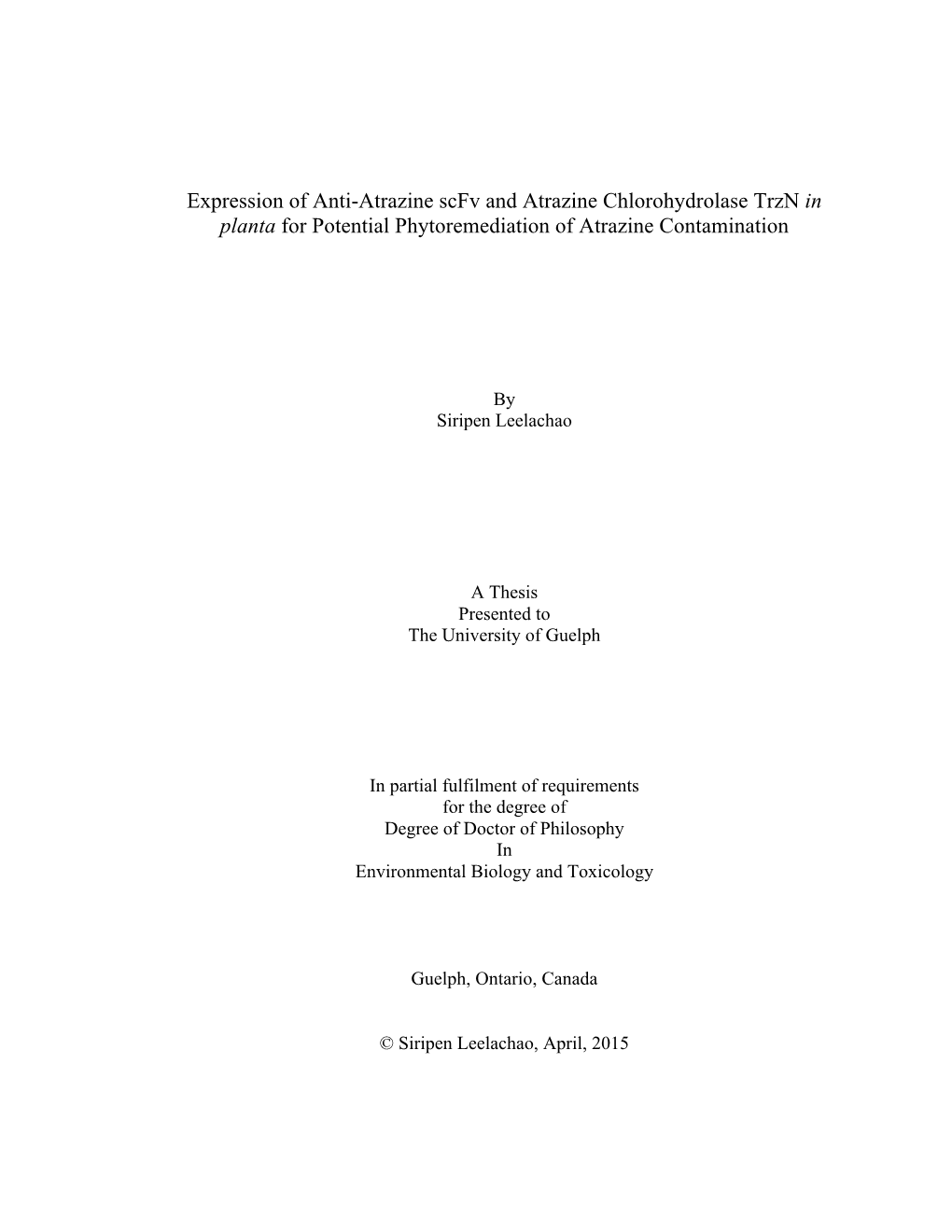 Expression of Anti-Atrazine Scfv and Atrazine Chlorohydrolase Trzn in Planta for Potential Phytoremediation of Atrazine Contamination