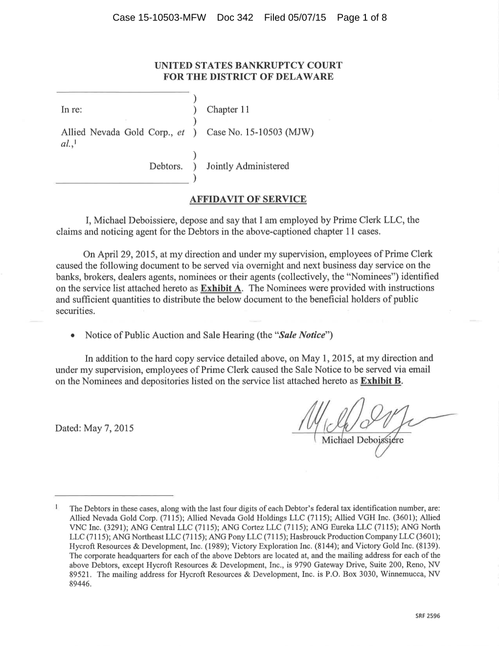 Case 15-10503-MFW Doc 342 Filed 05/07/15 Page 1 of 8 Case 15-10503-MFW Doc 342 Filed 05/07/15 Page 2 of 8 Case 15-10503-MFW Doc 342 Filed 05/07/15 Page 3 of 8