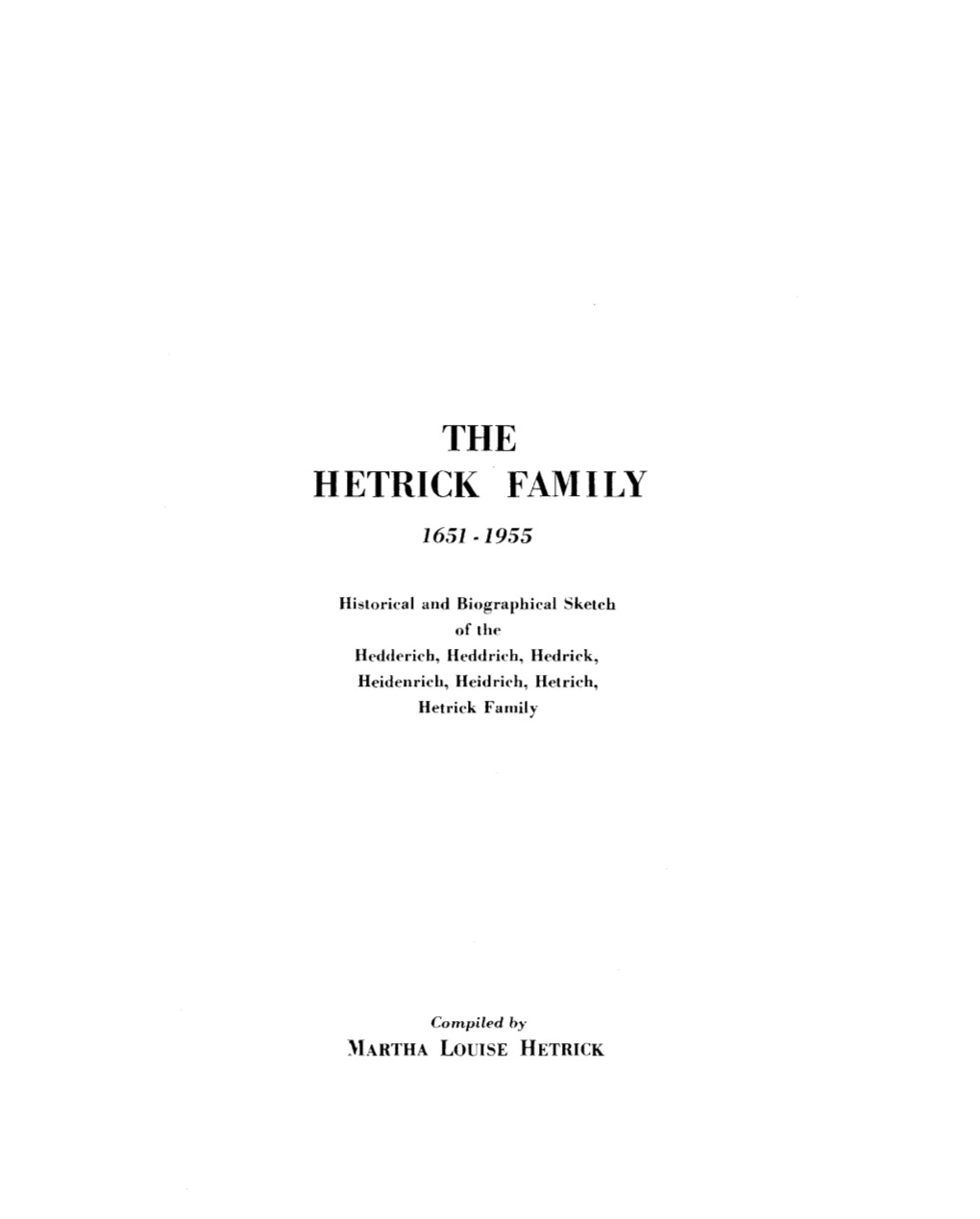 The Hetrici( Family 1651-1955