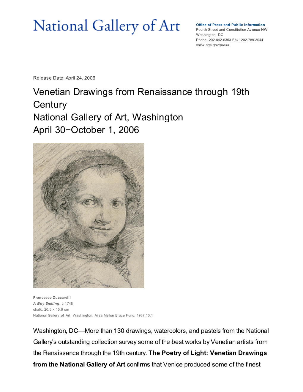 Venetian Drawings from Renaissance Through 19Th Century National Gallery of Art, Washington April 30−October 1, 2006