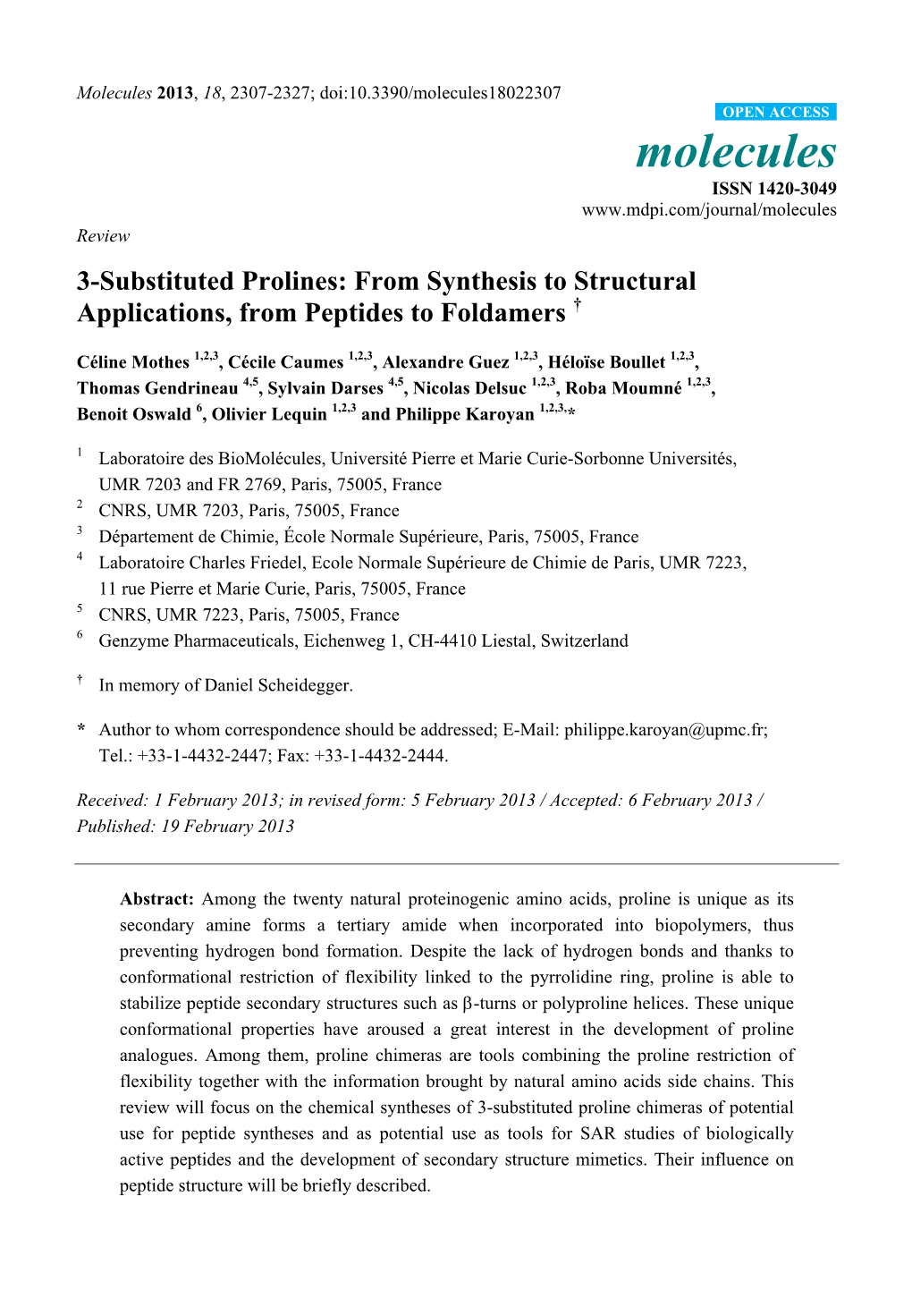 3-Substituted Prolines: from Synthesis to Structural Applications, from Peptides to Foldamers †