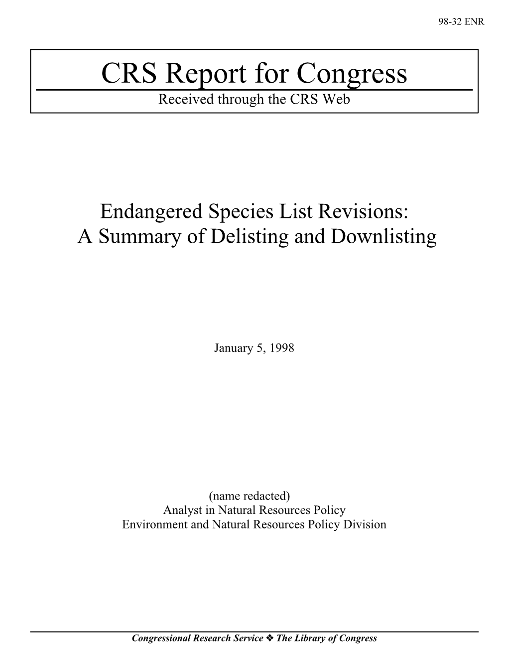 Endangered Species List Revisions: a Summary of Delisting and Downlisting