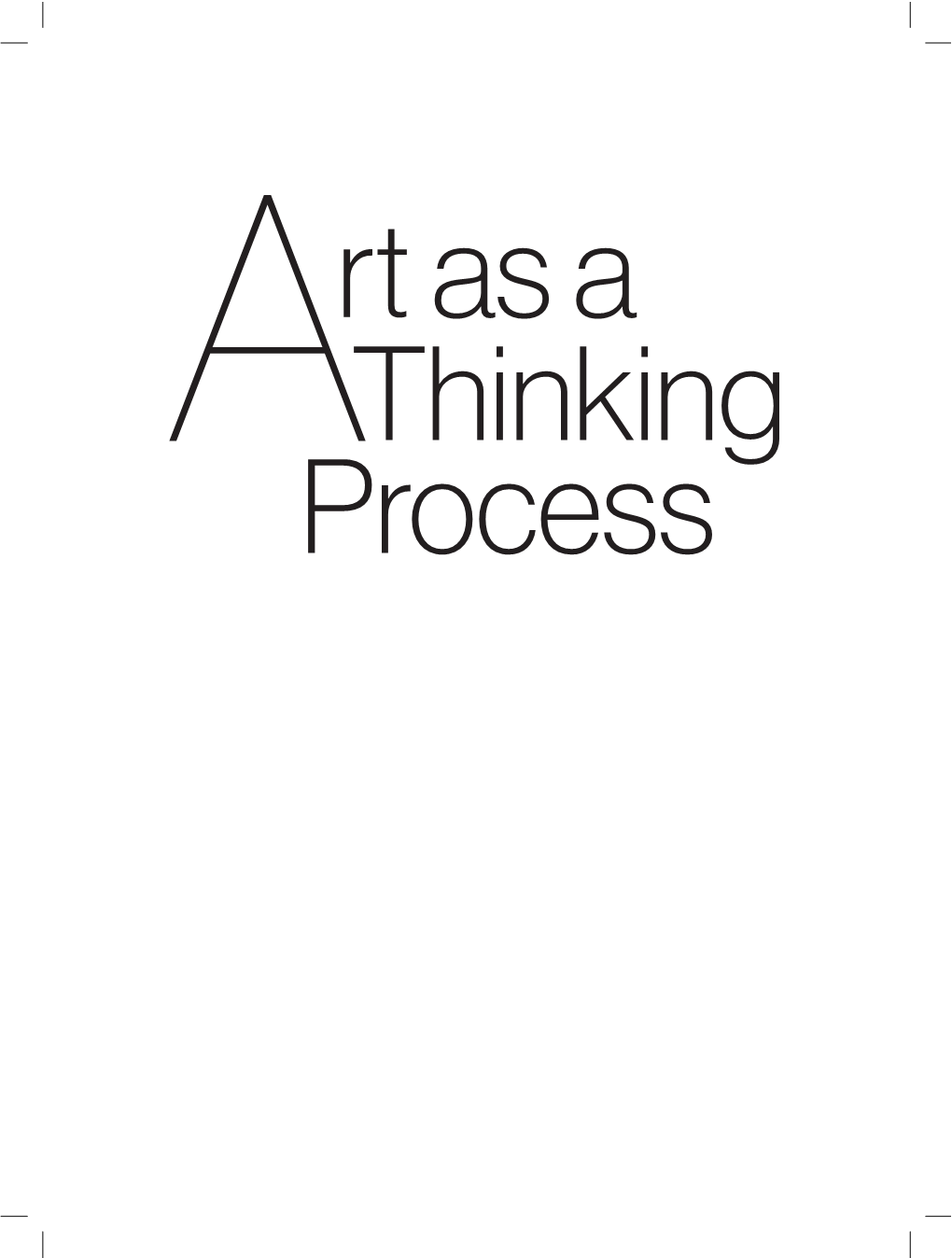 Art-As-A-Thinking-Process-Visual-Forms