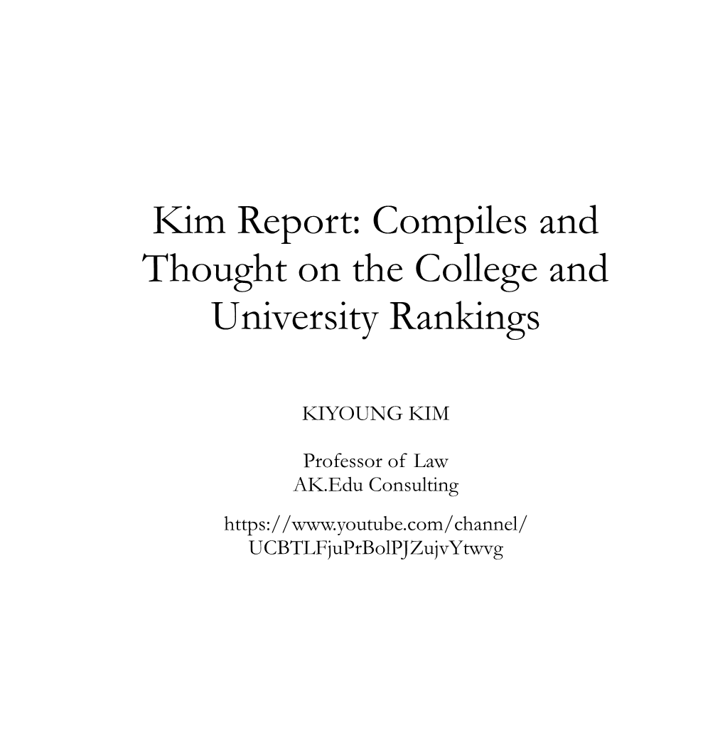 Kim Report: Compiles and Thought on the College and University Rankings