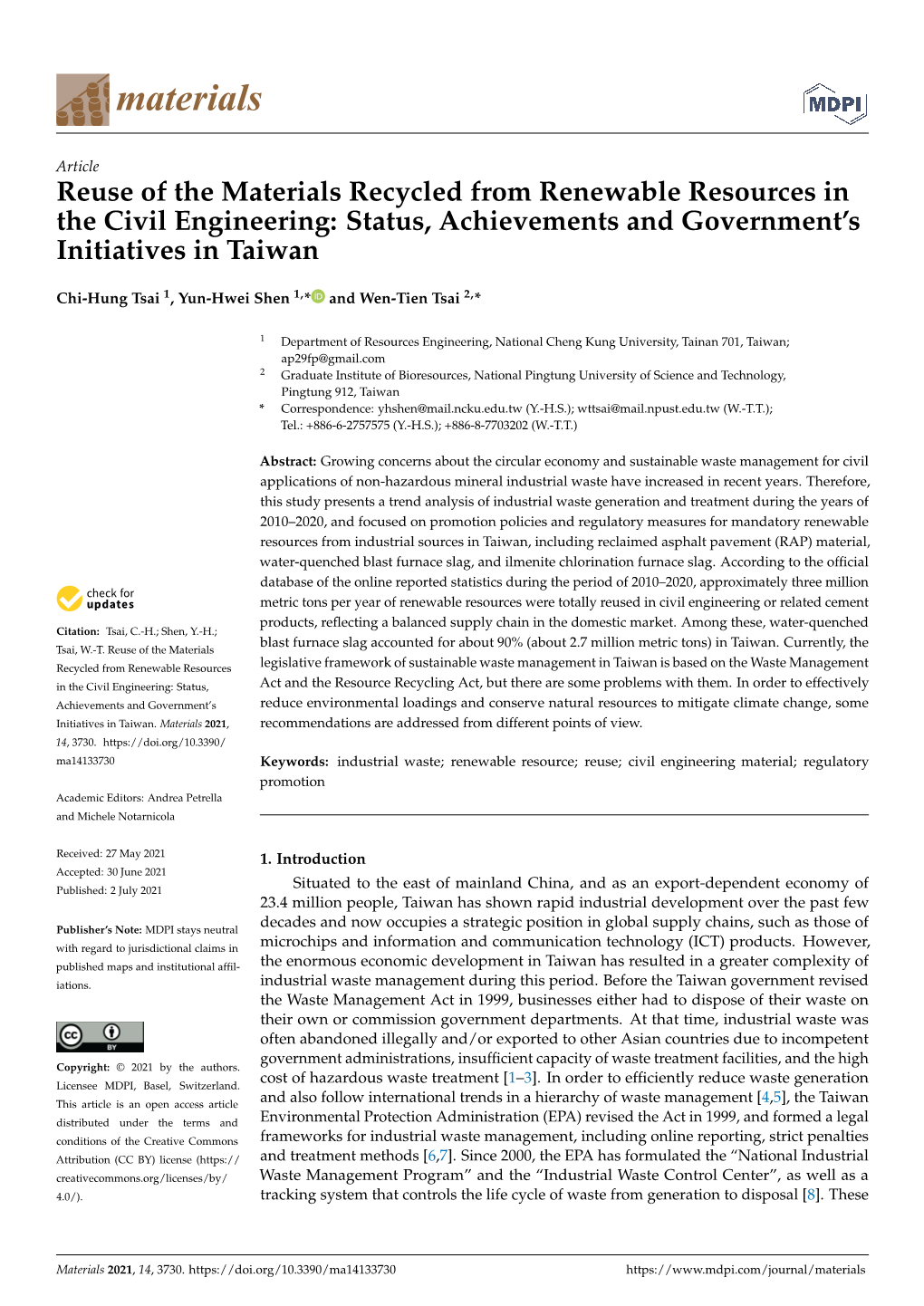 Reuse of the Materials Recycled from Renewable Resources in the Civil Engineering: Status, Achievements and Government’S Initiatives in Taiwan