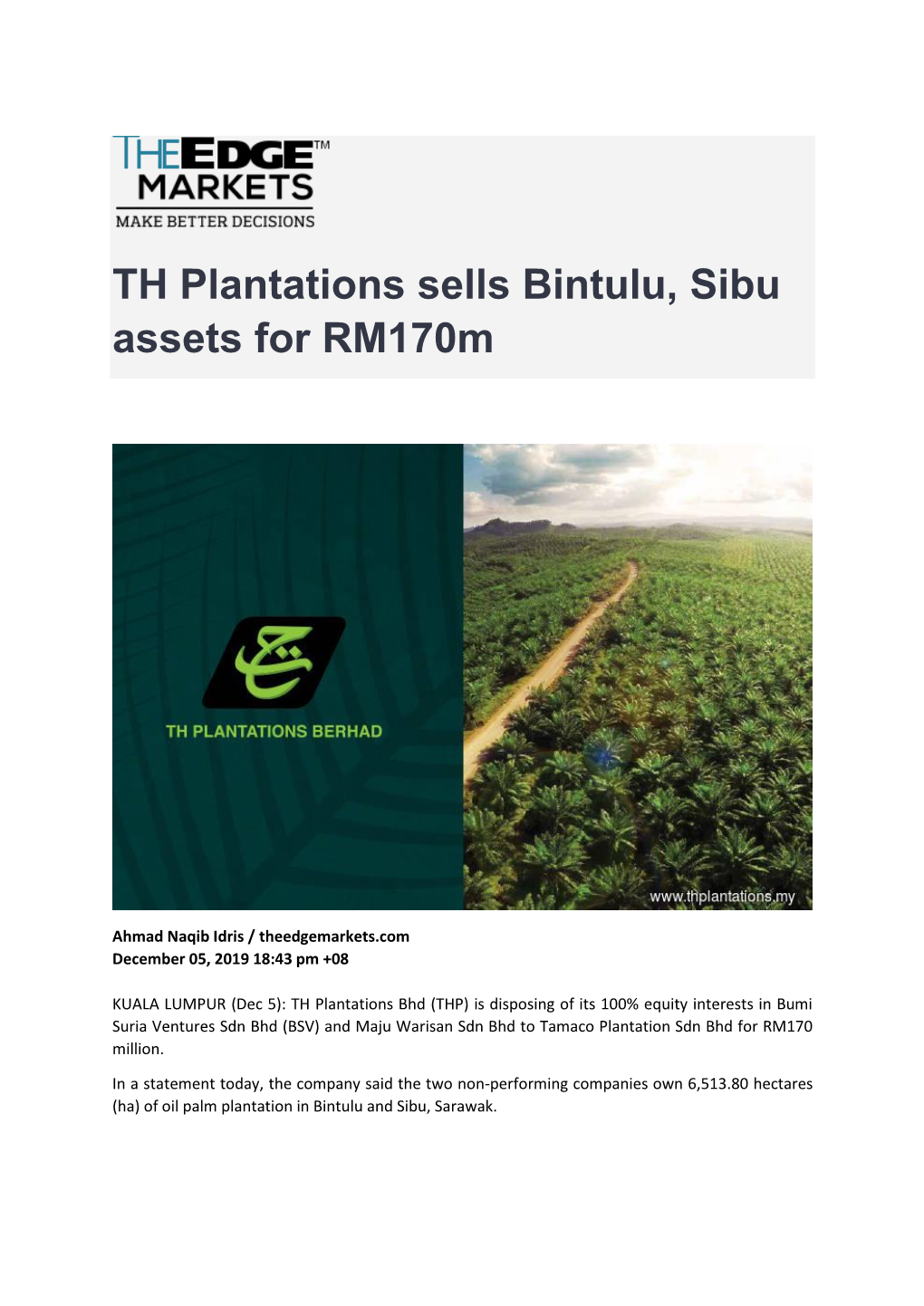 TH Plantations Sells Bintulu, Sibu Assets for Rm170m
