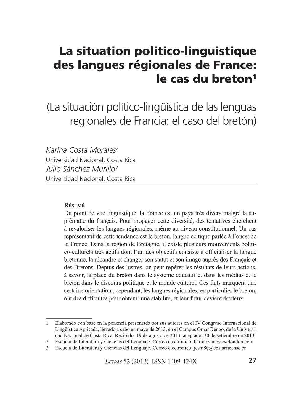 La Situation Politico-Linguistique Des Langues Régionales De France: Le Cas Du Breton1