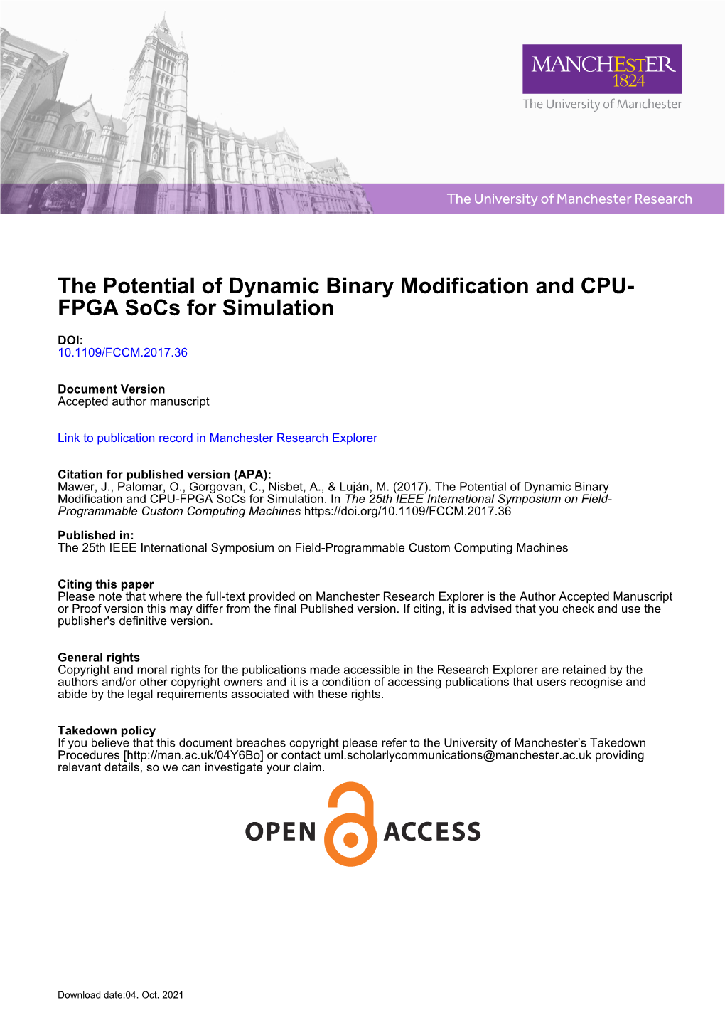 The Potential of Dynamic Binary Modification and CPU- FPGA Socs for Simulation