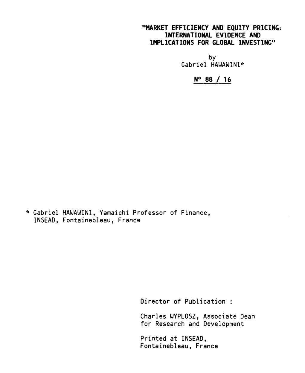 "Market Efficiency and Equity Pricing: International Evidence and Implications for Global Investing"