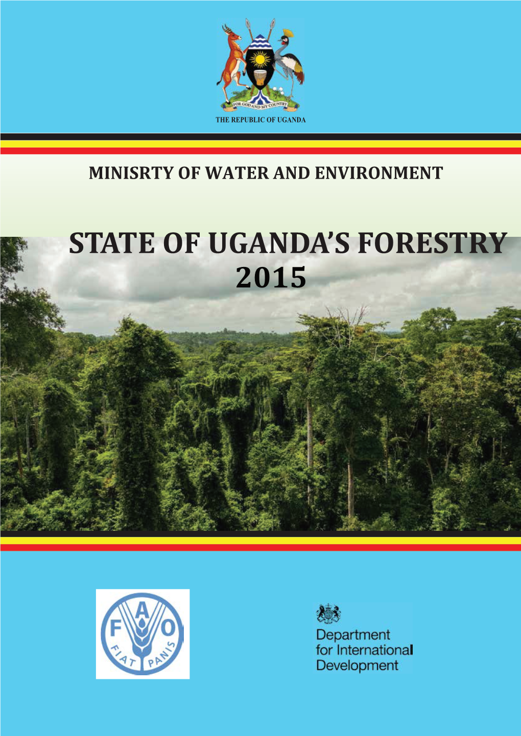 State of Uganda Forestry 2015 Report