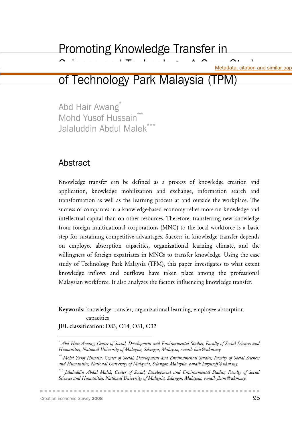 Promoting Knowledge Transfer in Science and Technology: a Case Study of Technology Park Malaysia (TPM)