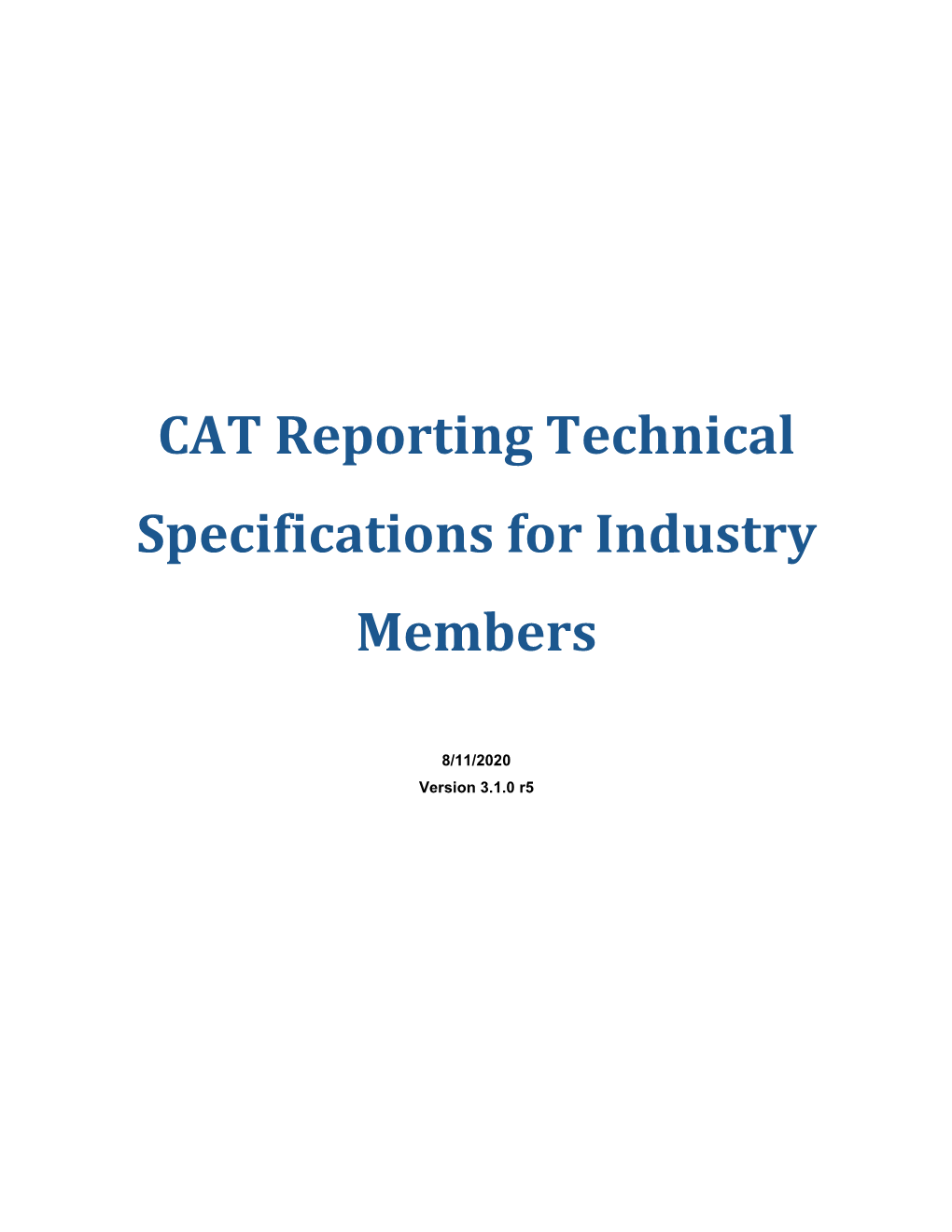 CAT Reporting Technical Specifications for Industry Members