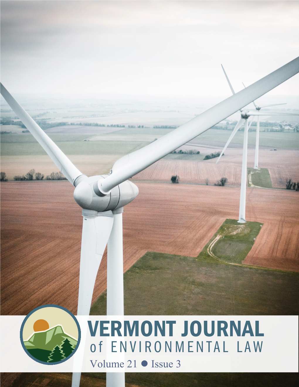 VERMONT JOURNAL of ENVIRONMENTAL LAW Volume 21 L Issue 3