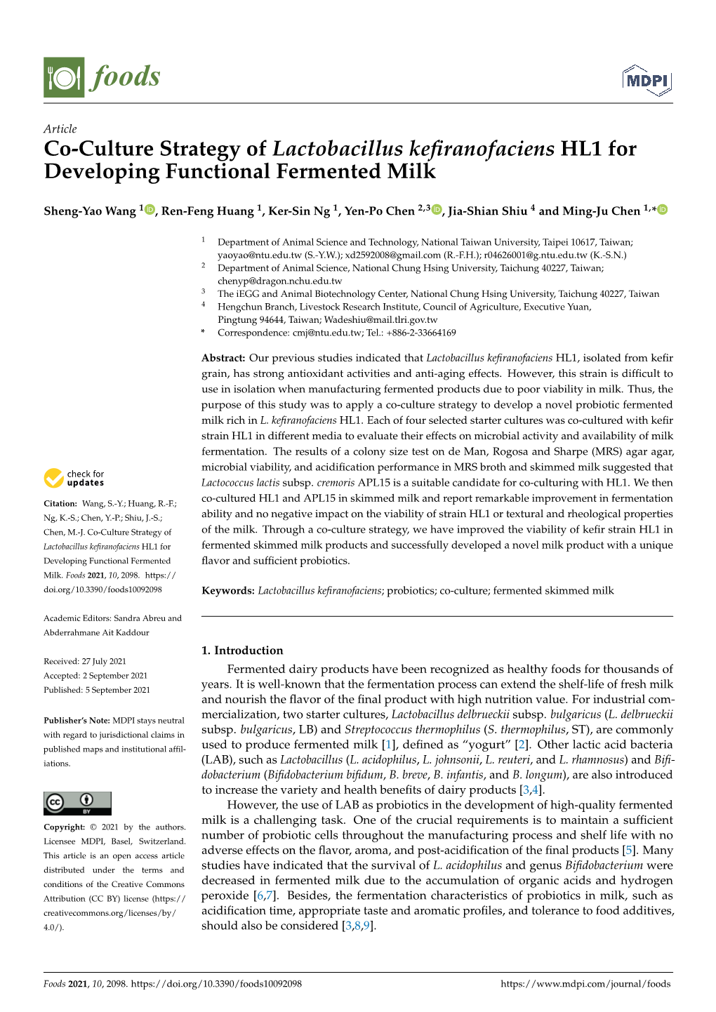 Co-Culture Strategy of Lactobacillus Kefiranofaciens HL1 for Developing