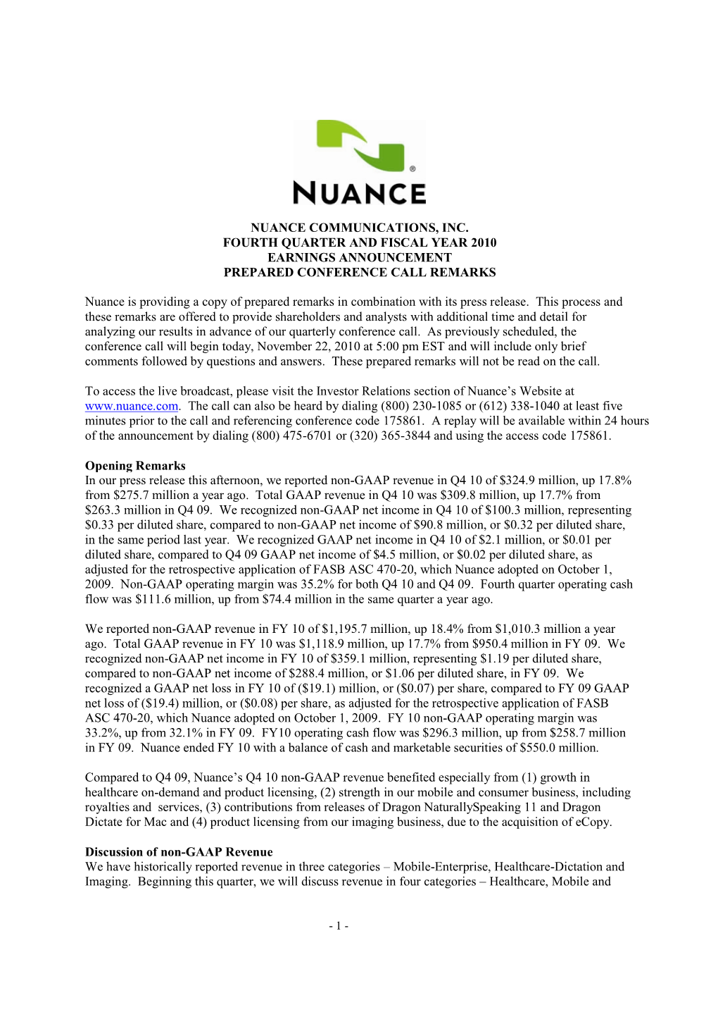 Nuance Communications, Inc. Fourth Quarter and Fiscal Year 2010 Earnings Announcement Prepared Conference Call Remarks
