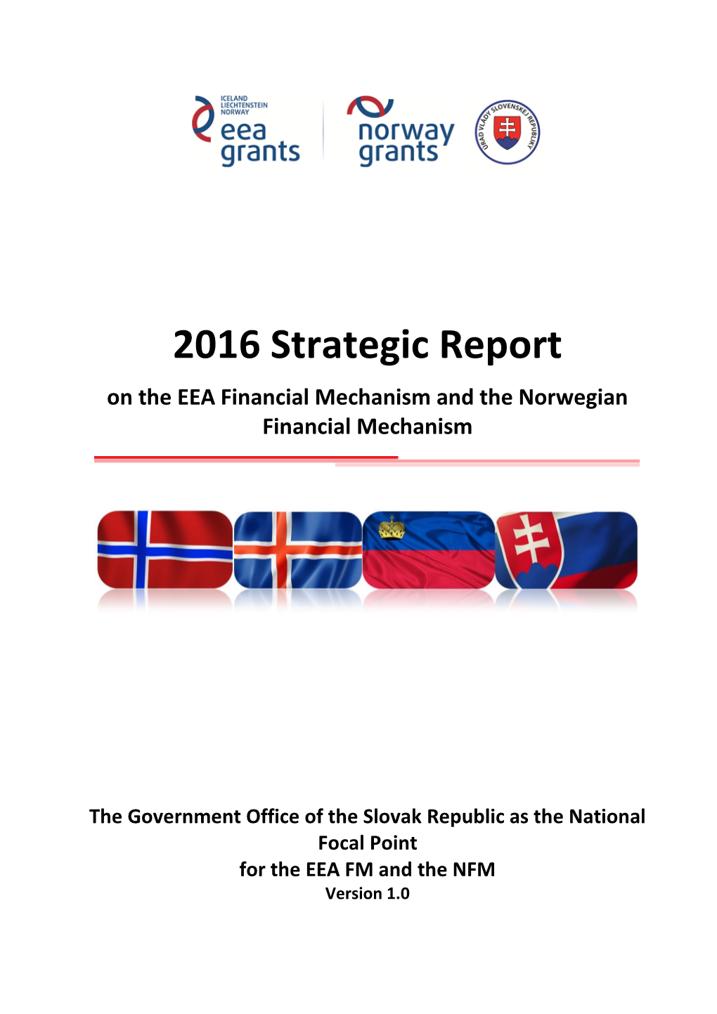 2016 Strategic Report on the EEA Financial Mechanism and the Norwegian Financial Mechanism