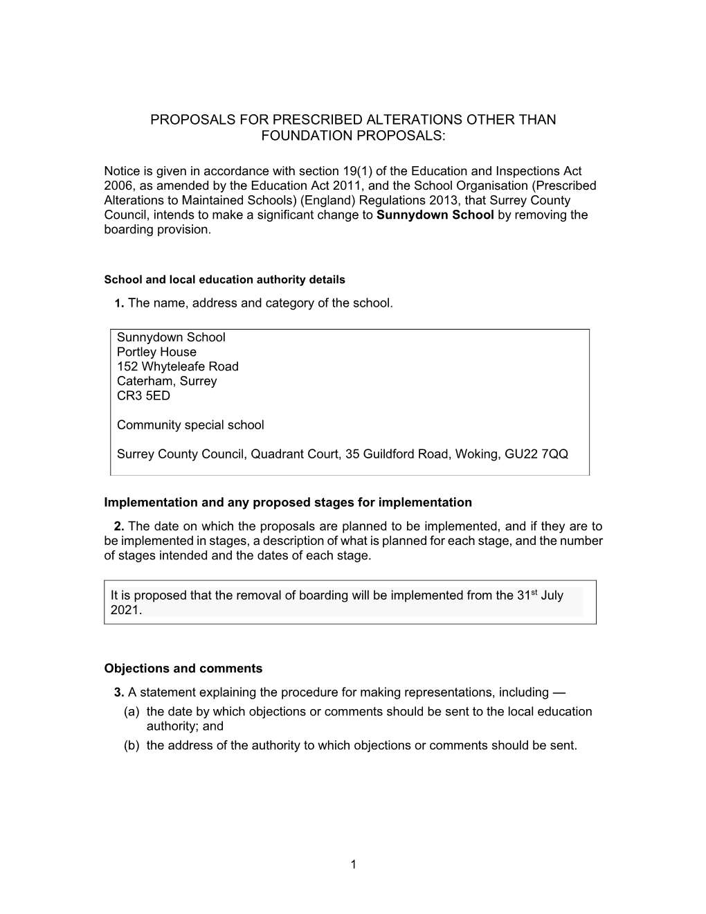 Full Statutory Notice for the Removal of Boarding Provision at Sunnydown School