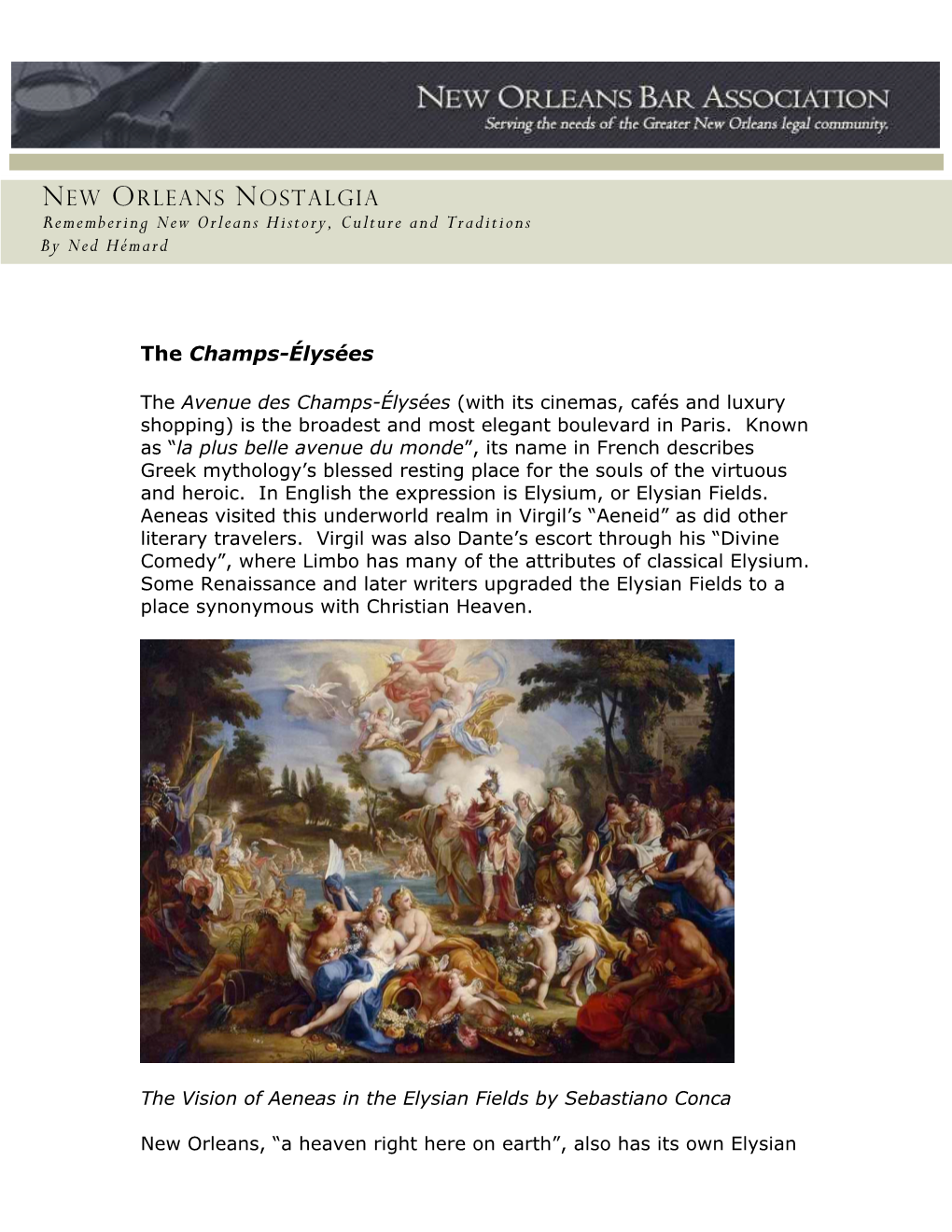 NEW ORLEANS NOSTALGIA Remembering New Orleans History, Culture and Traditions by Ned Hémard